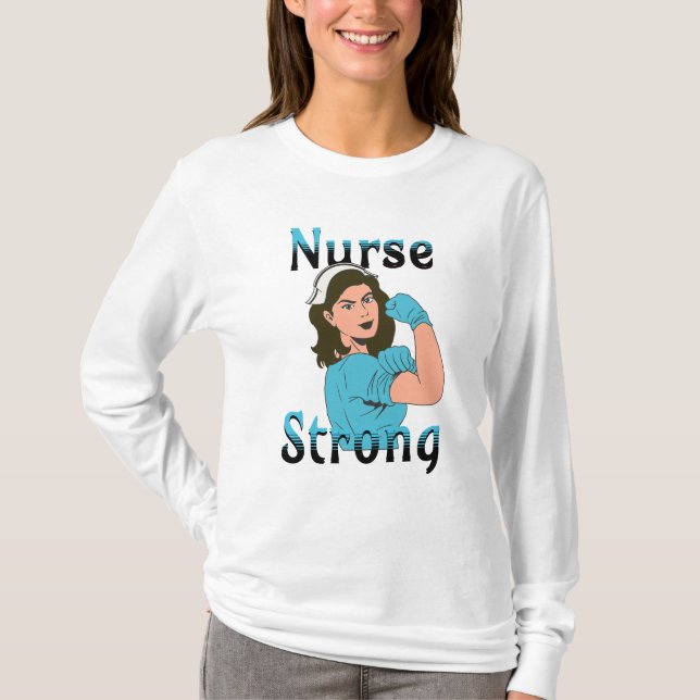 Nurse Strong | Vintage Retro Vibes T-Shirt (Front)