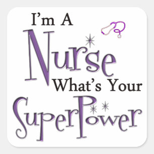 Nurse Superpower Square Sticker