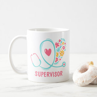 Nurse Supervisor Gift Coffee Mug