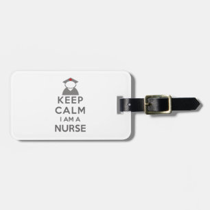 Nurse Symbol Keep Calm I am a Nurse Luggage Tag