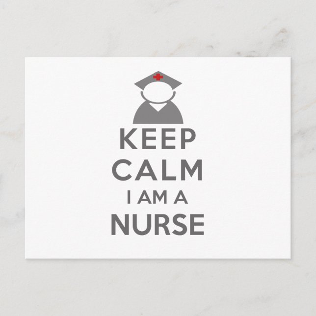 Nurse Symbol Keep Calm I am a Nurse Postcard (Front)