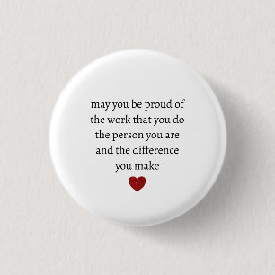 Nurse teacher mother appreciation  pround Thank   3 Cm Round Badge