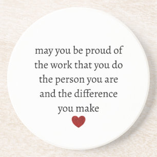 Nurse teacher mother appreciation pround Thank Coaster
