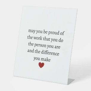 Nurse teacher mother appreciation pround Thank Pedestal Sign