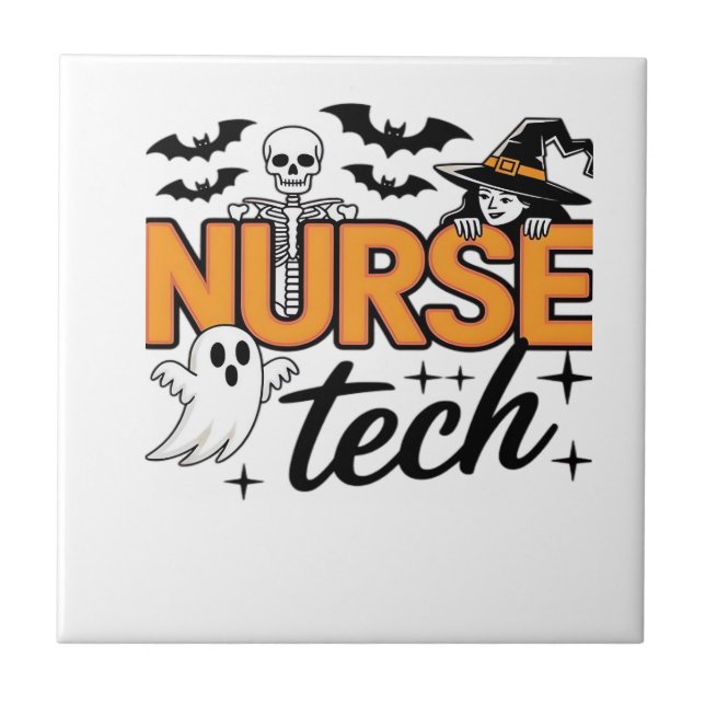 Nurse Tech - Halloween - with skeleton, witch, and Tile (Front)
