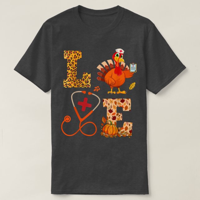 Nurse Thanksgiving Nursing Cute Health Worker Turk T-Shirt (Design Front)