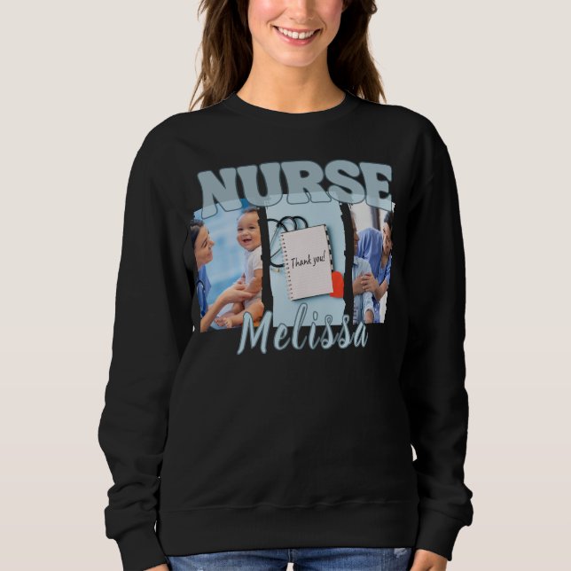 Nurse Three Frame Photo Sweatshirt (Front)