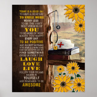 Nurse - Today Is A Good Day Motivational Poster