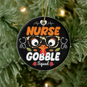 Nurse Turkey Gobble Squad Thanksgiving Nursing Ceramic Tree Decoration