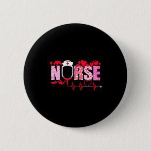 Nurse Valentines Day Valentine Er Icu Nicu Rn Nurs 6 Cm Round Badge