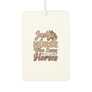 Nurse Who Loves Horses Vintage Engraving Shirt Des Car Air Freshener
