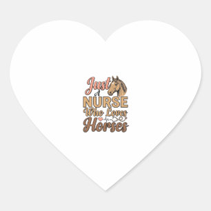 Nurse Who Loves Horses Vintage Engraving Shirt Des Heart Sticker