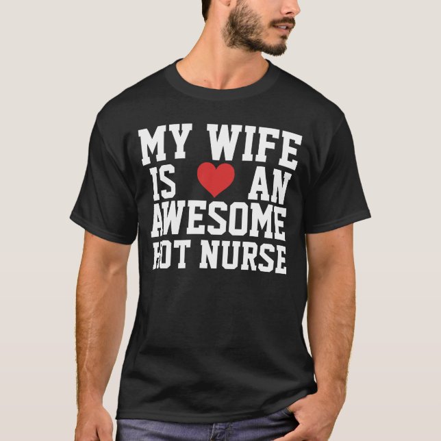 Nurse Wife T-Shirt (Front)