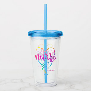"Nurse" with Heart-Shaped Stethoscope Acrylic Tumbler