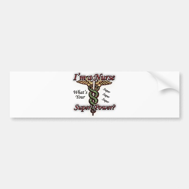 Nurse With Super Power Bumper Sticker (Front)