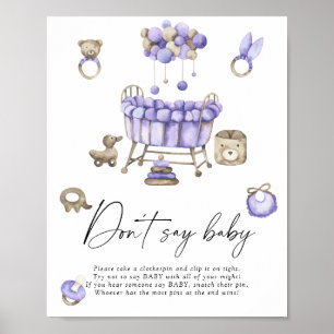 Nursery baby shower Don't say baby Poster