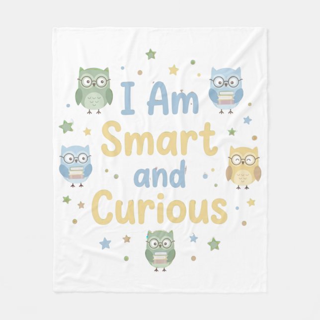 Nursery Growth Affirmation Smart and Curious Fleece Blanket (Front)