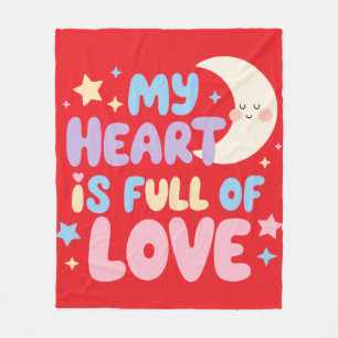 Nursery Love Affirmation My Heart Full of Love Fleece Blanket