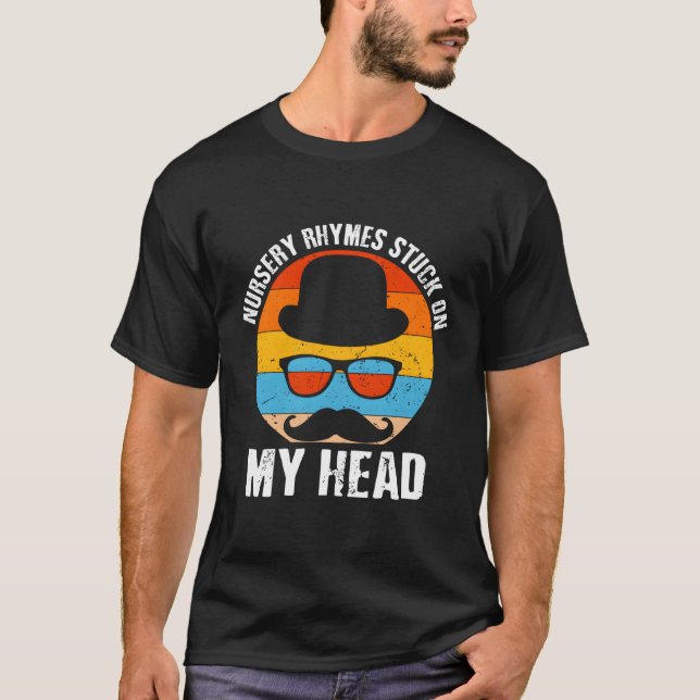 Nursery Rhymes Stuck On My Head Dad Toddler Daddy T-Shirt (Front)