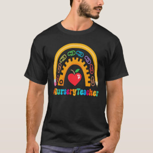 Nursery Teacher Appreciation Week Back to School 1 T-Shirt
