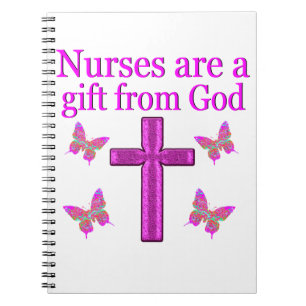 NURSES ARE A GIFT FROM GOD SPIRAL NOTEBOOK