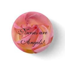 Nurses are Angels! buttons Nursing Pink Rose