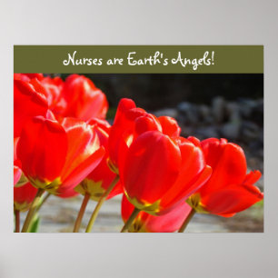 Nurses are Earth's Angels! art prints Red Tulips