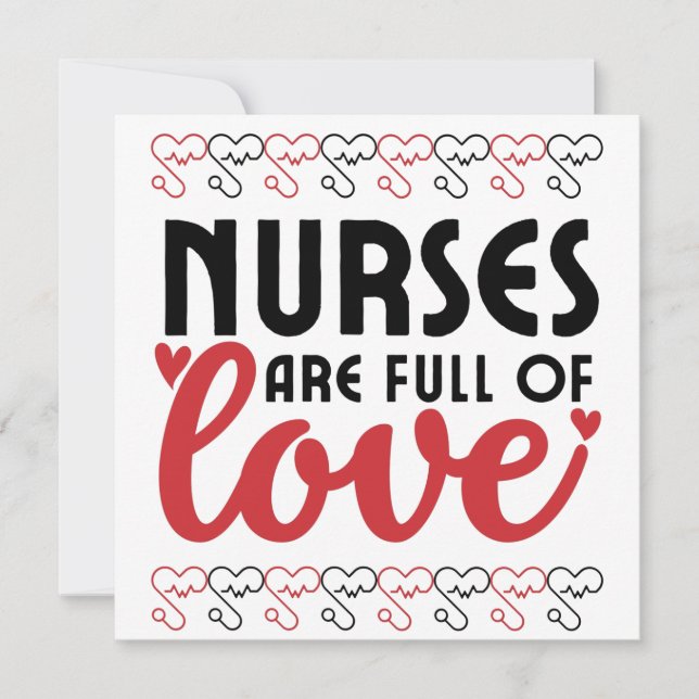 Nurses are full of Love - Nurse Thank You Card (Front)
