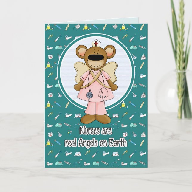 Nurses are Real Angels on Earth. Cute Teddy Bear  Thank You Card (Front)