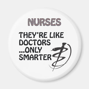 NURSES  ARE SMARTER THAN DOCTORS MAGNET