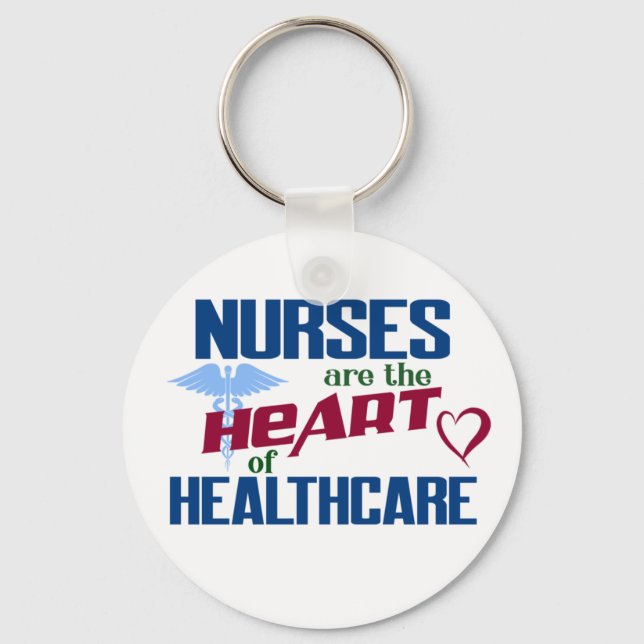 Nurses are the Heart of Healthcare Year of Nurse Key Ring (Front)
