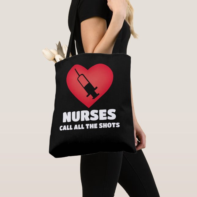 Nurses Call The Shots, Shoulder Tote Bag (Close Up)