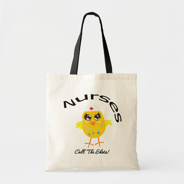 Nurses Call The Shots Tote Bag (Front)