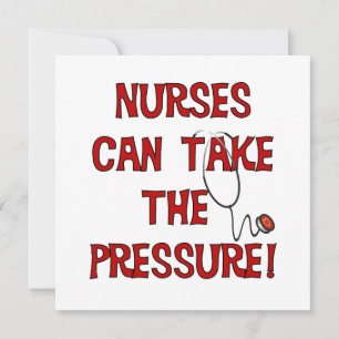 Nurses Can Take the Pressure