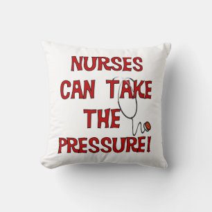 Nurses Can Take the Pressure Cushion