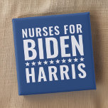 Nurses For Biden Harris 2024 Presidential Election 15 Cm Square Badge<br><div class="desc">Show your support to the Biden-Harris 2024 ticket</div>