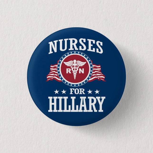 NURSES FOR HILLARY 3 CM ROUND BADGE (Front)