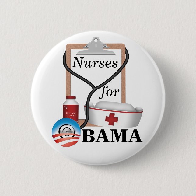 Nurses for Obama! 6 Cm Round Badge (Front)