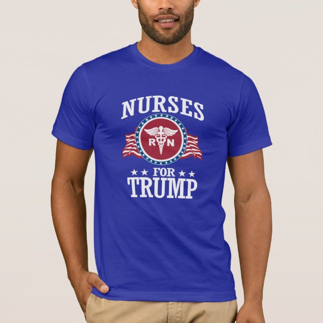 NURSES FOR TRUMP T-Shirt (Front)