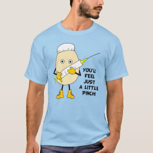 Nurse's Little Pinch T-Shirt