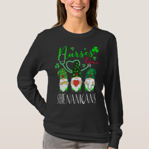 Nurses Love Shenanigans Funny Gnomes Nurse St Patr T-Shirt