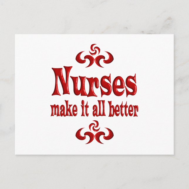 NURSES MAKE IT ALL BETTER POSTCARD (Front)