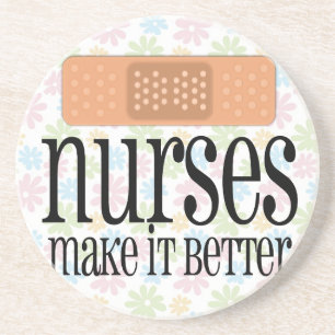 Nurses Make it Better, Bandage Coaster