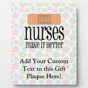 Nurses Make it Better, Bandage Plaque