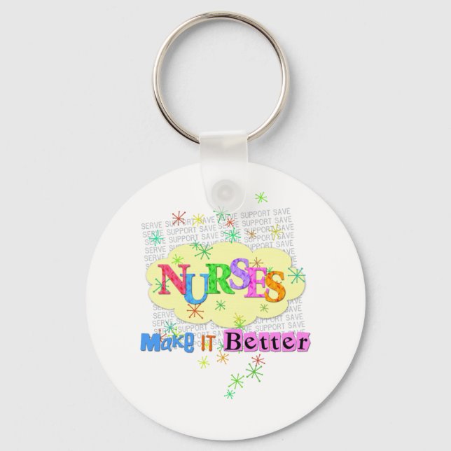 nurses make it better key ring (Front)