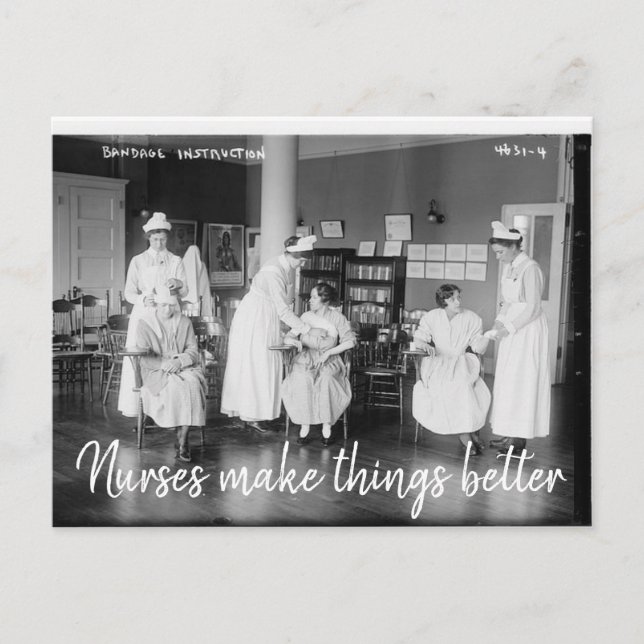 Nurses Make Things Better Postcard (Front)