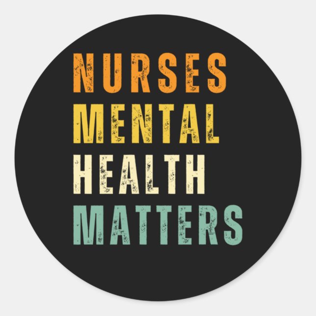 Nurses Mental Health S Sticker  (Front)