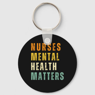 Nurses Mental Health S Sticker  Key Ring
