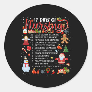 Nurses Merry Nurse 12 Days Of Nursing Classic Round Sticker