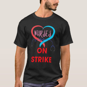 Nurses on Strike Minnesota Patients Before Profits T-Shirt
